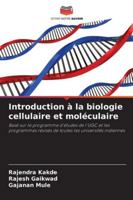 Introduction à la biologie cellulaire et moléculaire 6209378773 Book Cover