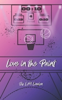 Love in the Paint 1764211308 Book Cover