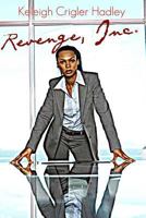 Revenge, Inc. 148206779X Book Cover