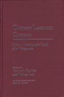 Ordinary Language Criticism : Literary Thinking after Cavell after Wittgenstein 0810119579 Book Cover