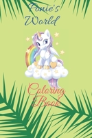 Ponie's World: Coloring Booking B088N444T4 Book Cover
