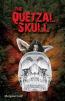 The Quetzal Skull 1432768662 Book Cover