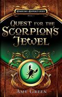 Quest for the Scorpion's Jewel 1593174322 Book Cover