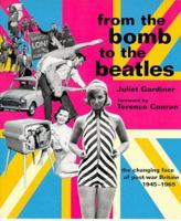 From the Bomb to the Beatles 1855856646 Book Cover