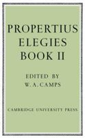 Propertius: Elegies II (Propertius) 0521109477 Book Cover