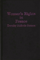 Women's Rights in France (Contributions in Women's Studies) 0313254036 Book Cover