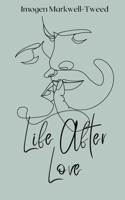 Life After Love 1094410047 Book Cover