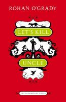Let's Kill Uncle 1408808579 Book Cover