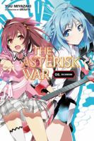 The Asterisk War, Vol. 8 (light novel): Idol Showdown 0316398713 Book Cover