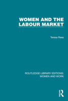 Women and the Labour Market 1032304081 Book Cover