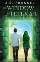 The Window to Tellkar 1802505199 Book Cover