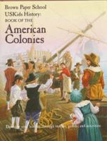 Book of the American Colonies (Brown paper school) 0316222011 Book Cover