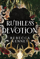 Ruthless Devotion (Standard Edition) 1464238405 Book Cover