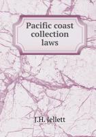 Pacific Coast Collection Laws 114038712X Book Cover