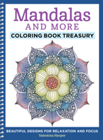 Mandalas and More Coloring Book Treasury 1497200237 Book Cover
