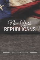 New York Republicans: Support Your Local Republican Candidate for 2020 Presidential Election B085DRSWVV Book Cover