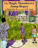 The Magic Moonberry Jump Ropes 0803717547 Book Cover