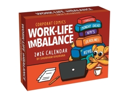 Corporat Comics 2026 Day-to-Day Calendar: Work-Life Imbalance 1524898791 Book Cover