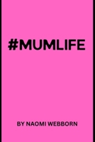 #MUMLIFE B0GKPD1WZQ Book Cover