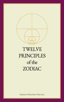 Twelve Principles of the Zodiac 091165030X Book Cover