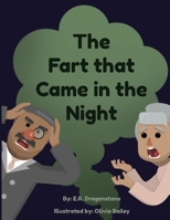 The Fart that Came in the Night 1088281338 Book Cover