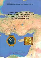 Aegean and Cypro-Aegean Non-Sphragistic Decorated Gold Finger Rings of the Bronze Age 9042925094 Book Cover