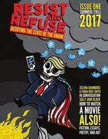 Resist And Refuse #1 0999143034 Book Cover