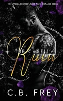 The Casella Ruin: An enemies to lovers, dark mafia romance. (The Casella Brothers) 0645906158 Book Cover