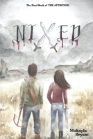 Nixed 1735242128 Book Cover