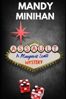 Assault: A Margaret Scott Mystery (Margaret Scott Mysteries) B0FHG98RJD Book Cover