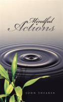 Mindful Actions 1452525633 Book Cover