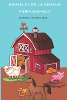 Animales de la Granja, Farm Animals Coloring Book: Bilingual coloring book for kids english-spanish, Libro de colorear bilingue para niños B08XLCBH17 Book Cover