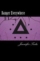 Danger Everywhere (The Legion #2) 1484832345 Book Cover