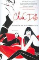 China Dolls: A Novel 0312362803 Book Cover