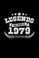 Legends are born in 1979: 6x9 born in 1979 blank with numbers paper notebook notes 1706368429 Book Cover