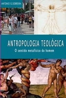 ANTROPOLOGIA TEOLÓGICA 856176094X Book Cover