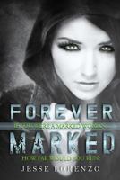 Forever Marked 1516990773 Book Cover