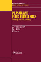 Plasma and Fluid Turbulence: Theory and Modelling 036745470X Book Cover