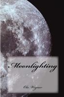 Moonlighting 1448664632 Book Cover