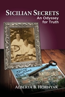 Sicilian Secrets: An Odyssey for Truth B0B5NTC3LC Book Cover