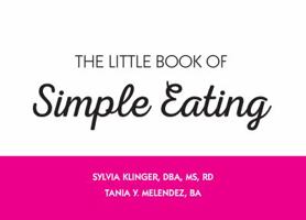 The Little Book of Simple Eating 069299923X Book Cover