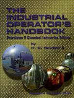 The Industrial Operator's Handbook 0884154130 Book Cover