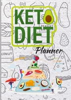 Keto Diet Planner 1471696731 Book Cover