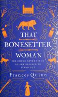 That Bonesetter Woman 1471193470 Book Cover