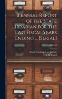 Biennial Report of the State Librarian for the Two Fiscal Years Ending ... [serial]; 1942/44 1014603358 Book Cover