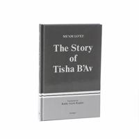 The Story of Tisha B'Av 0940118327 Book Cover