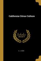 California Citrus Culture 1010394703 Book Cover