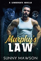 Murphy's Law (Lumbercats Novella) B0DV87HBB3 Book Cover