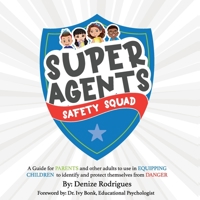 Super Agents Safety Squad 0578588277 Book Cover
