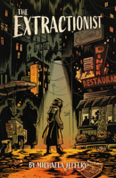 The Extractionist 0369105397 Book Cover